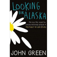 Looking for Alaska В поисках Аляски - Джон Грин ( англ язык)