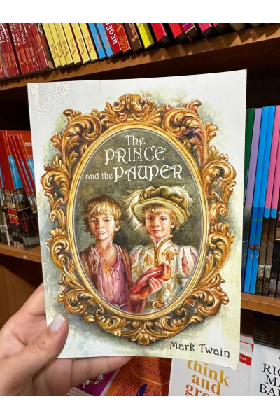 Принц и нищий The Prince and the Pauper - Твен Марк (мягкий переплет англ язык)