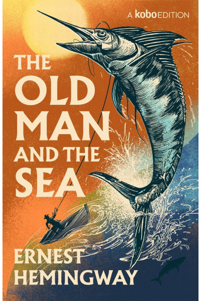 The Old Man and the Sea Старик и море - Хемингуей (мягкий переплет англ мова)